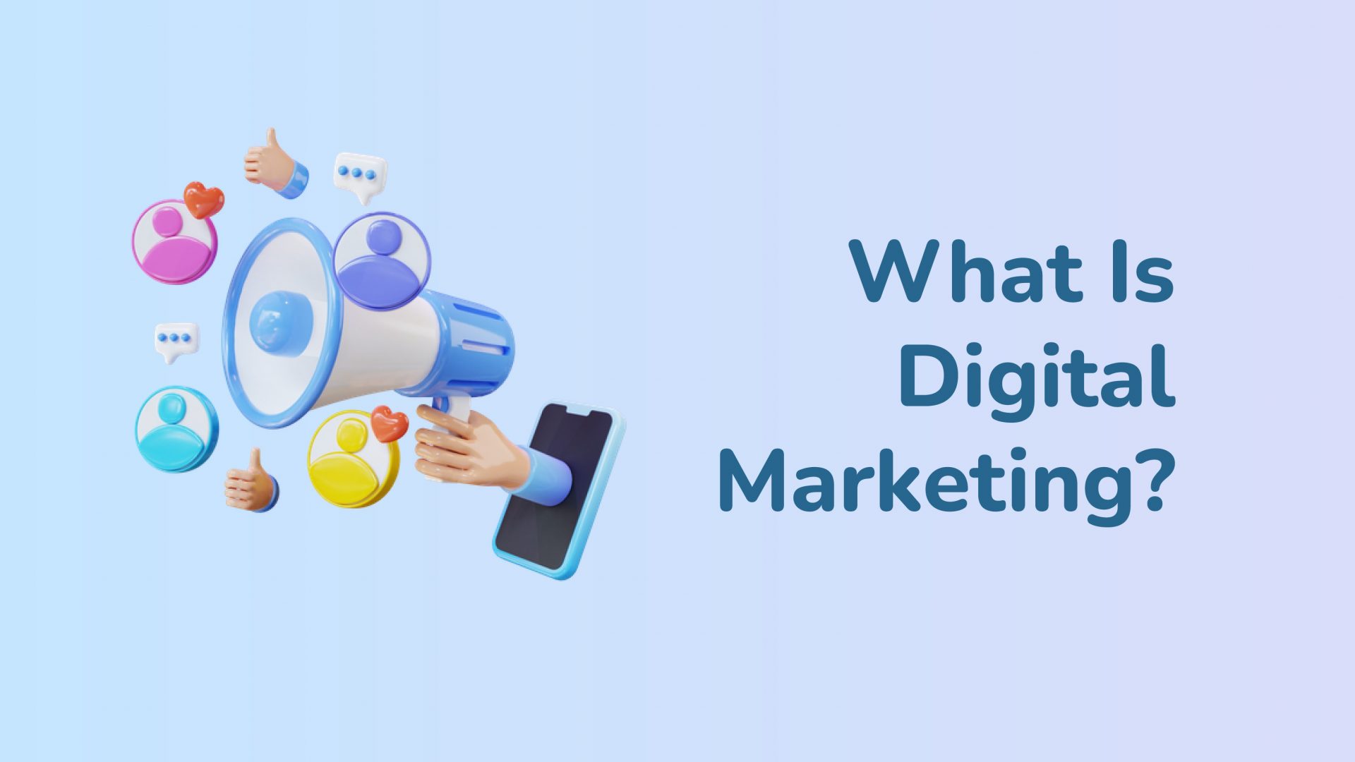 What Is Digital Marketing