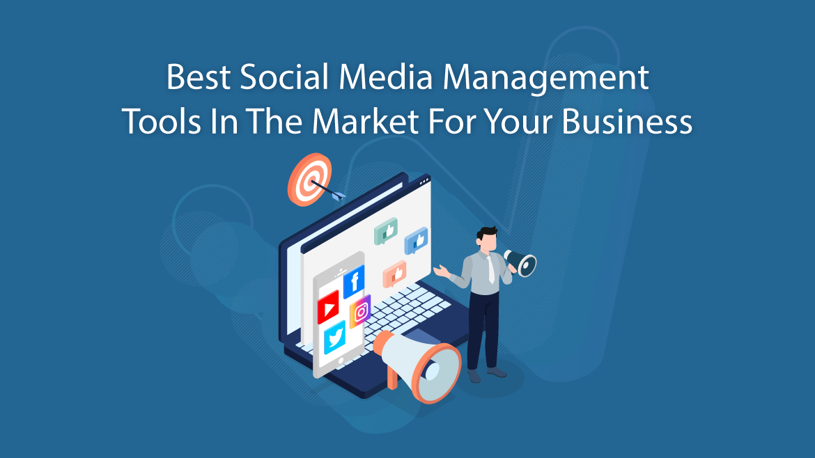 Top Social Media Management Tools