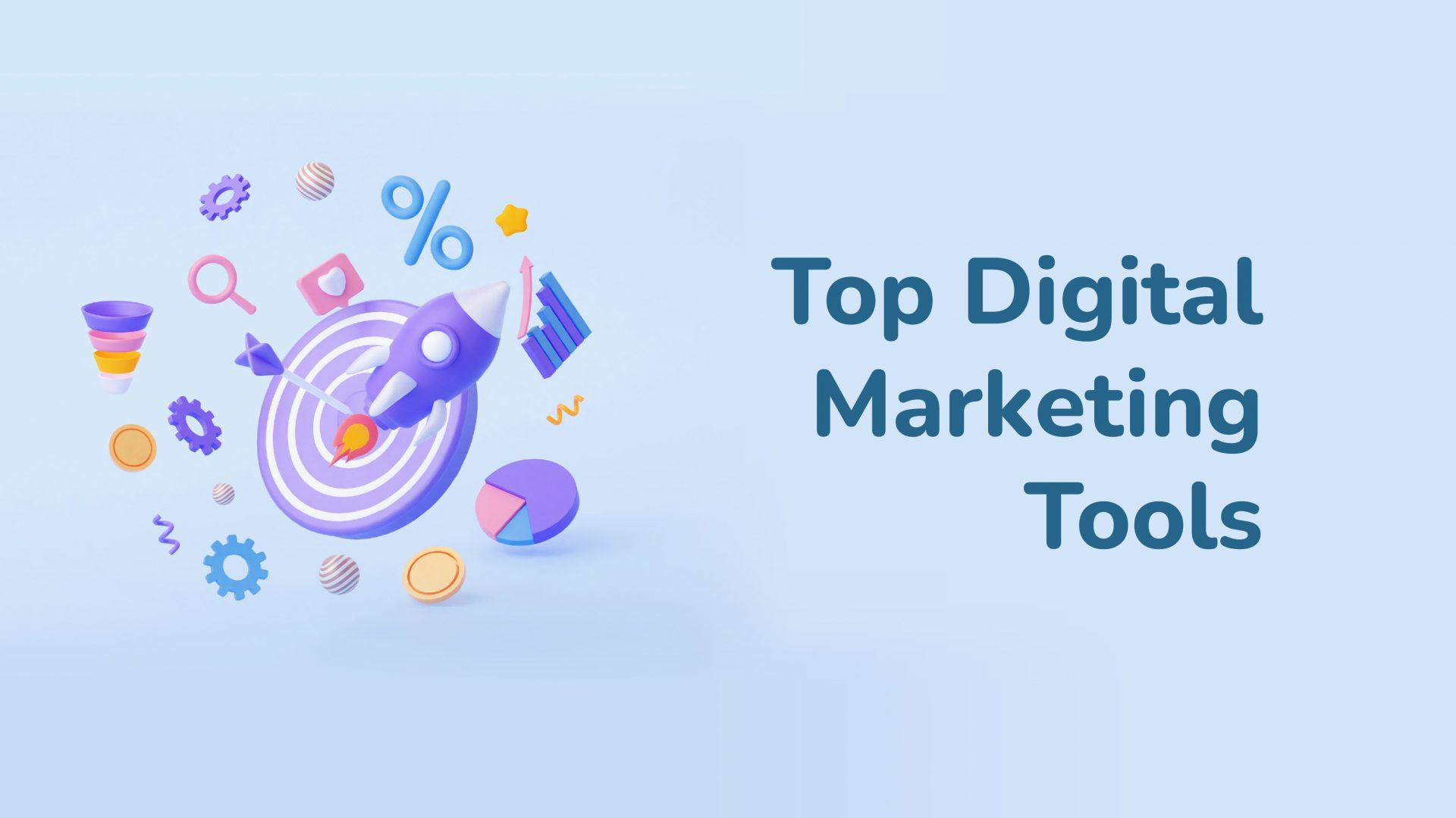 Top Digital Marketing Tools