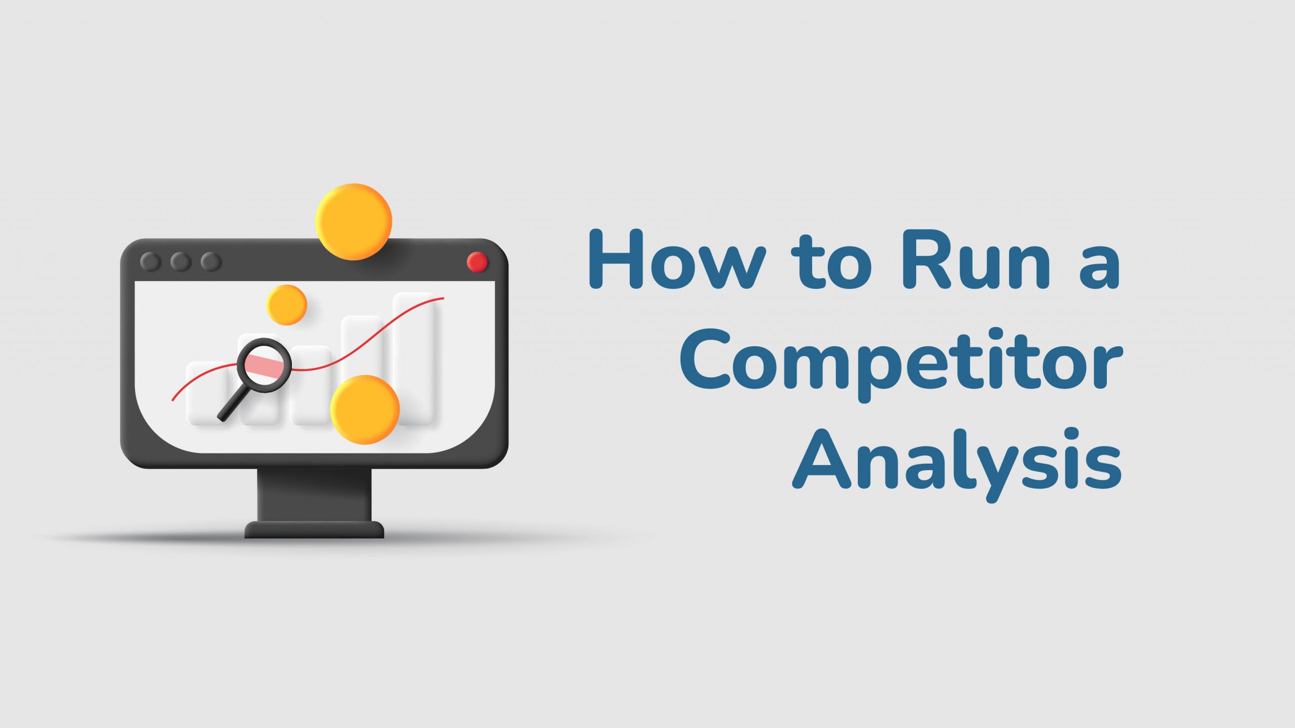 Run Competitor Analysis