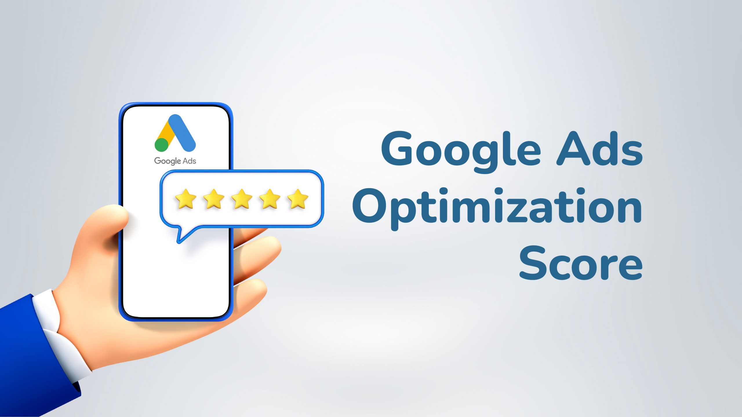 Google Ads Optimization Score