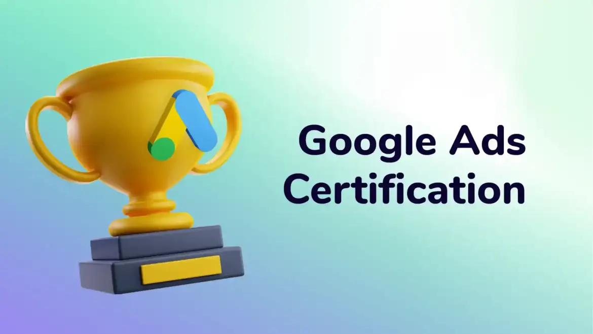 Google Ads Certification