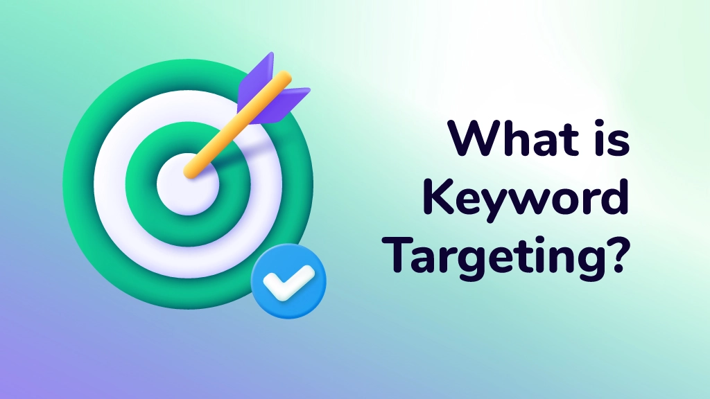 Keyword Targeting